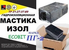 Мастика ИЗОЛ Ecobit марка ПГ-2 ТУ 21-27-37—89 битумная